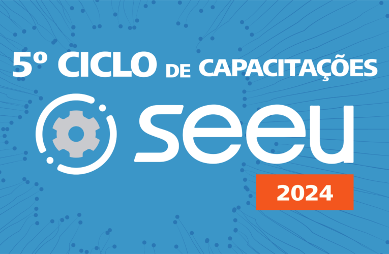 CNJ abre inscrições para o 5.º Ciclo de Capacitações do SEEU