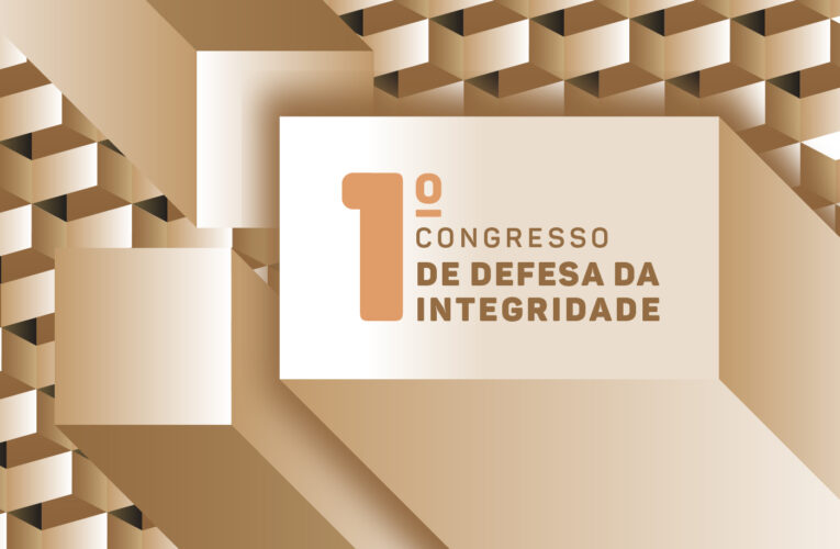 Prorrogado para 22 de novembro o prazo para envio de teses, resumos expandidos e boas práticas que serão apresentados no 1º Congresso de Defesa da Integridade