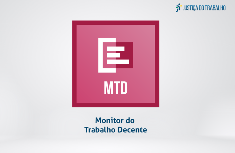 Nova versão do Monitor do Trabalho Decente vai alertar unidades judiciais sobre processos protocolados sobre o tema