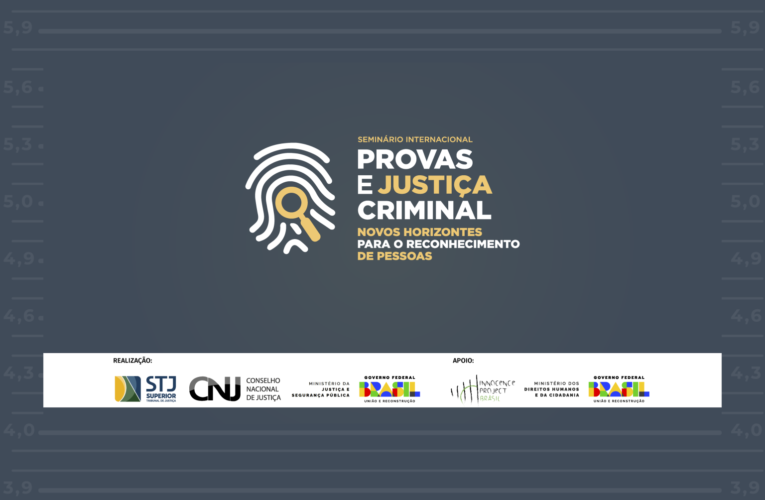 Reconhecimento pessoal e condenação de inocentes serão debatidos em seminário